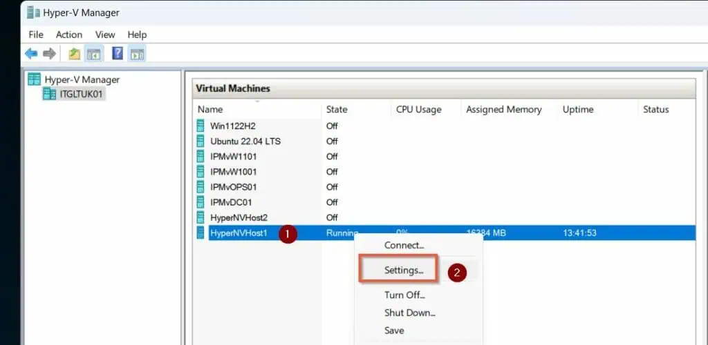 Open Hyper-V Manager, right-click the VM and select Settings. 